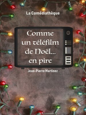 cover image of Comme un téléfilm de Noël